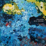 Colleens - Wild Dreams - Album Cover