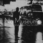 nomuseums